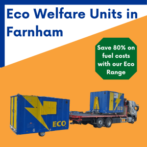 Welfare unit hire in Farnham,Surrey