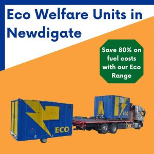 Eco Welfare unit hire in Newdigate, Surrey